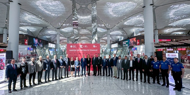 İstanbul Havalimanı’nda Hafıza ve Hatıra 15 Temmuz Sergisi Açıldı